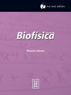 cover image of Ejercicios de biofísica
